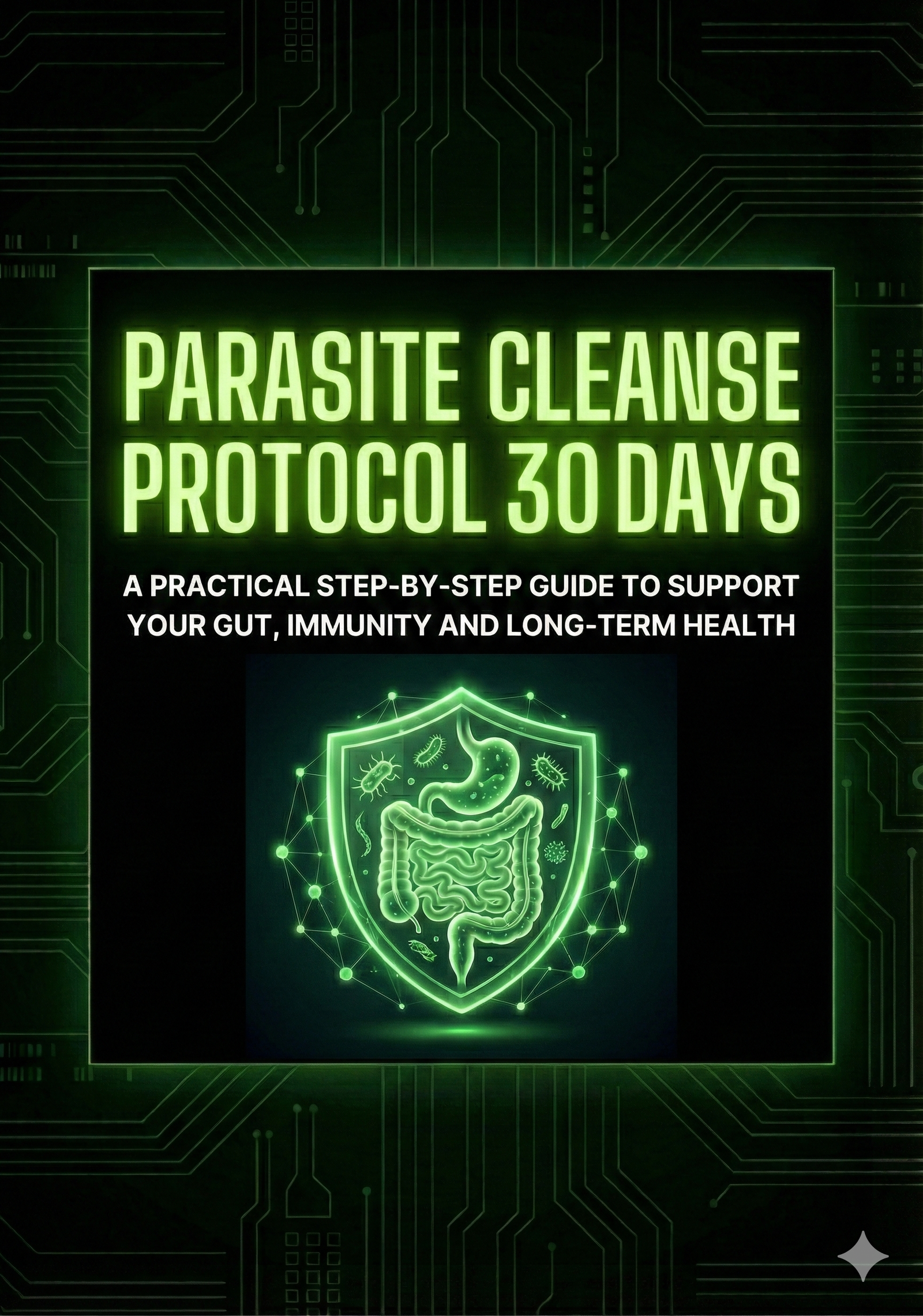 Parasite Cleanse Protocol — 30 Days (PDF Guide + Trackers)